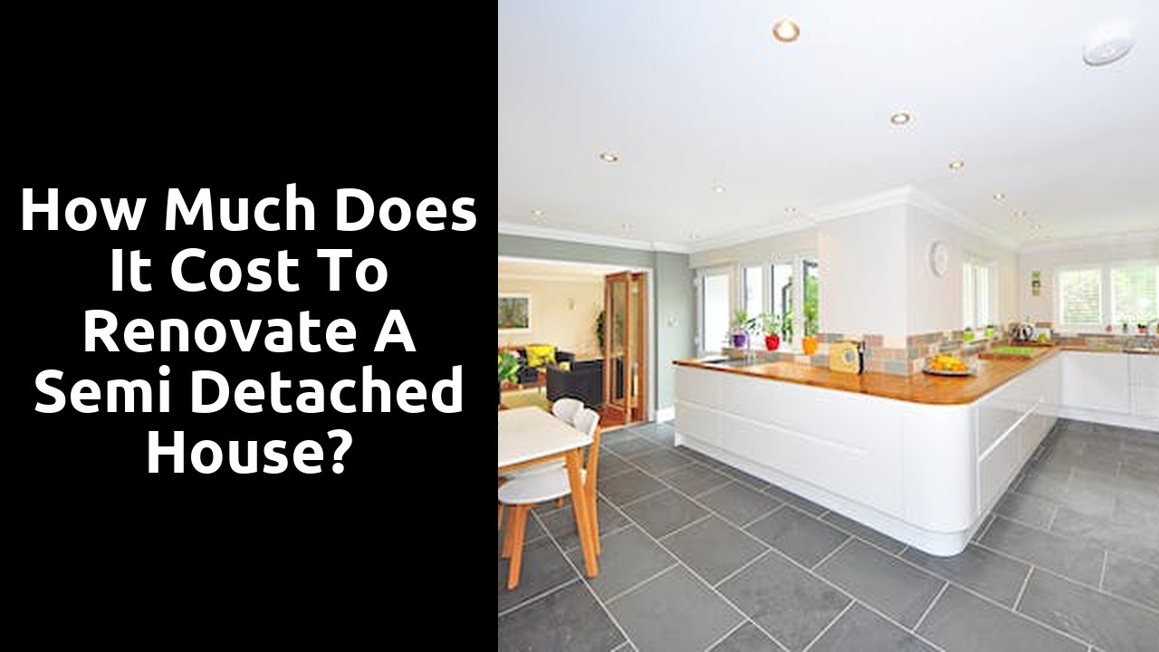 How much does it cost to renovate a semi detached house?